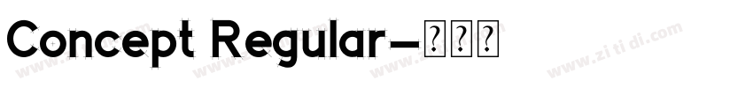 Concept Regular字体转换
